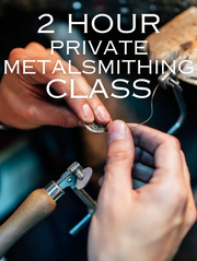 PRIVATE Beginner Metalsmithing Workshop:  Choose:  Earrings, Bracelet or Necklace